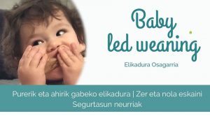 Online: Elikadura osagarria Baby Led Weaning