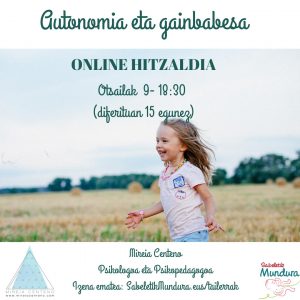 Online: Hitzaldia. Autonomia eta gainbabesa