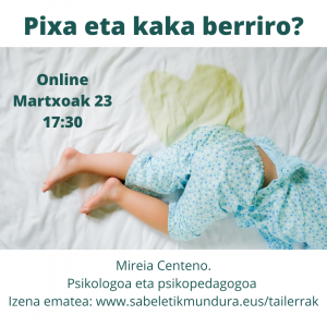 Pixa eta kaka berriro? – Mireia Centeno. Online
