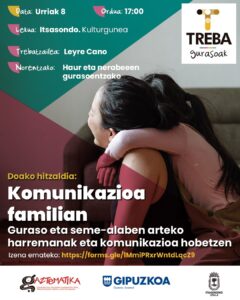 Itsasondo: Hitzaldia,  Komunikazioa Familian